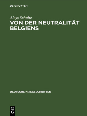 cover image of Von der Neutralität Belgiens